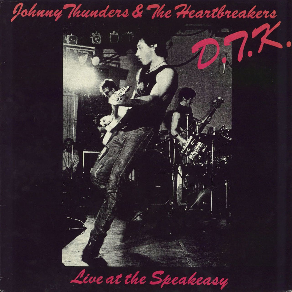 Johnny Thunders & The Heartbreakers D.T.K. Live At The Speakeasy UK vinyl LP album (LP record) FREUD 1