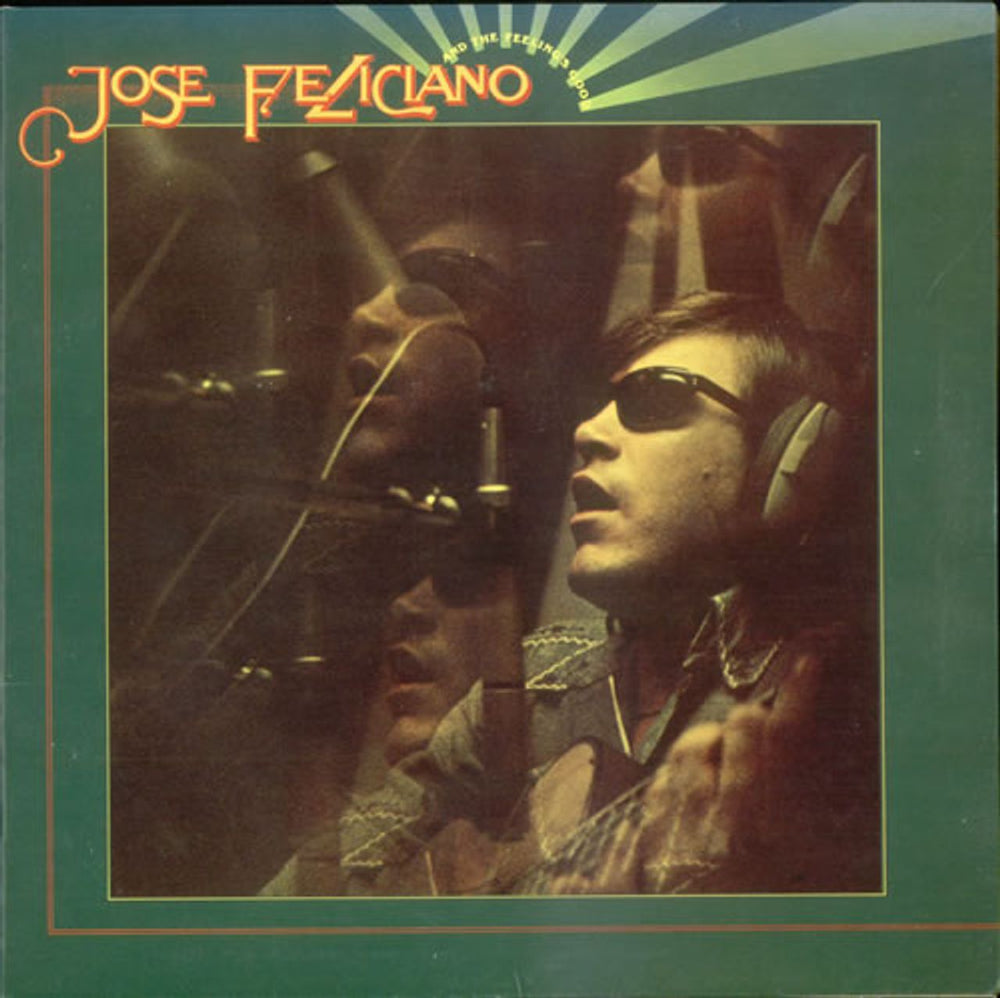 José Feliciano And The Feeling's Good UK vinyl LP album (LP record) SF8404