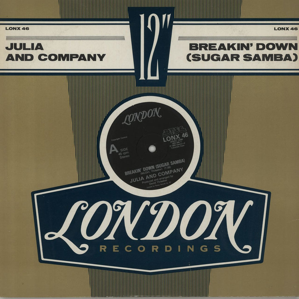 Julia And Company Breakin' Down (Sugar Samba) - black label UK 12" vinyl single (12 inch record / Maxi-single) LONX46