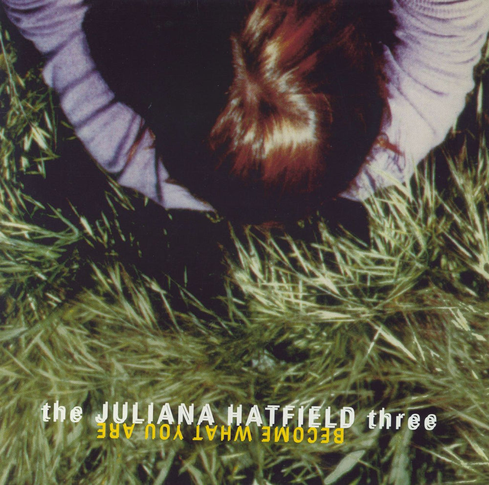 Juliana Hatfield Become What You Are German vinyl LP album (LP record) 745099352912