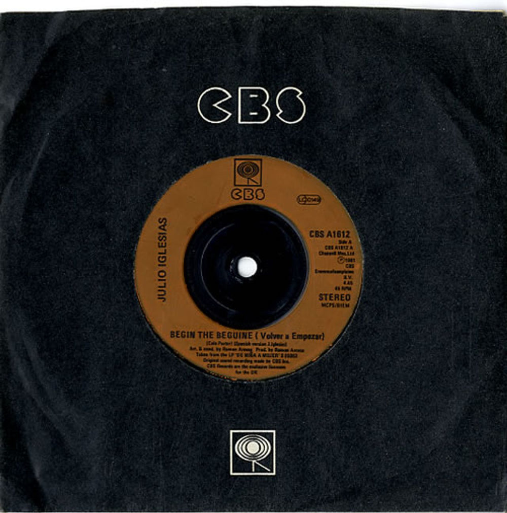 Julio Iglesias Begin The Beguine UK 7" vinyl single (7 inch record / 45) A1612
