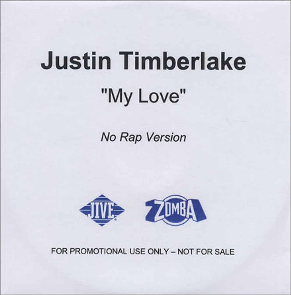 Justin Timberlake My Love UK Promo CD-R acetate CD-R ACETATE