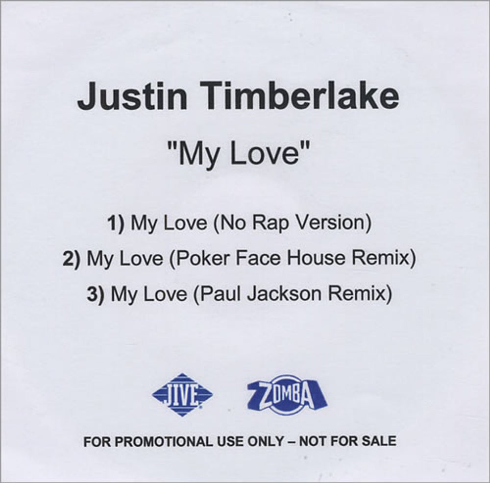 Justin Timberlake My Love UK Promo CD-R acetate CD-R ACETATE