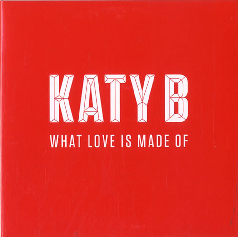 Katy B What Love Is Made Of UK Promo CD-R acetate CD-R