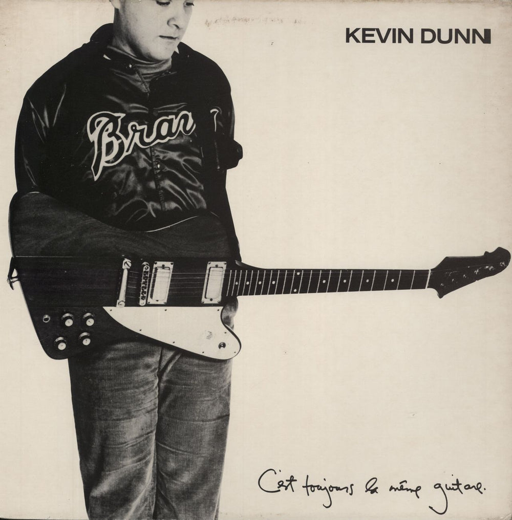 Kevin Dunn And The Regiment Of Women C'est Toujours La Même Guitare US vinyl LP album (LP record) P2007