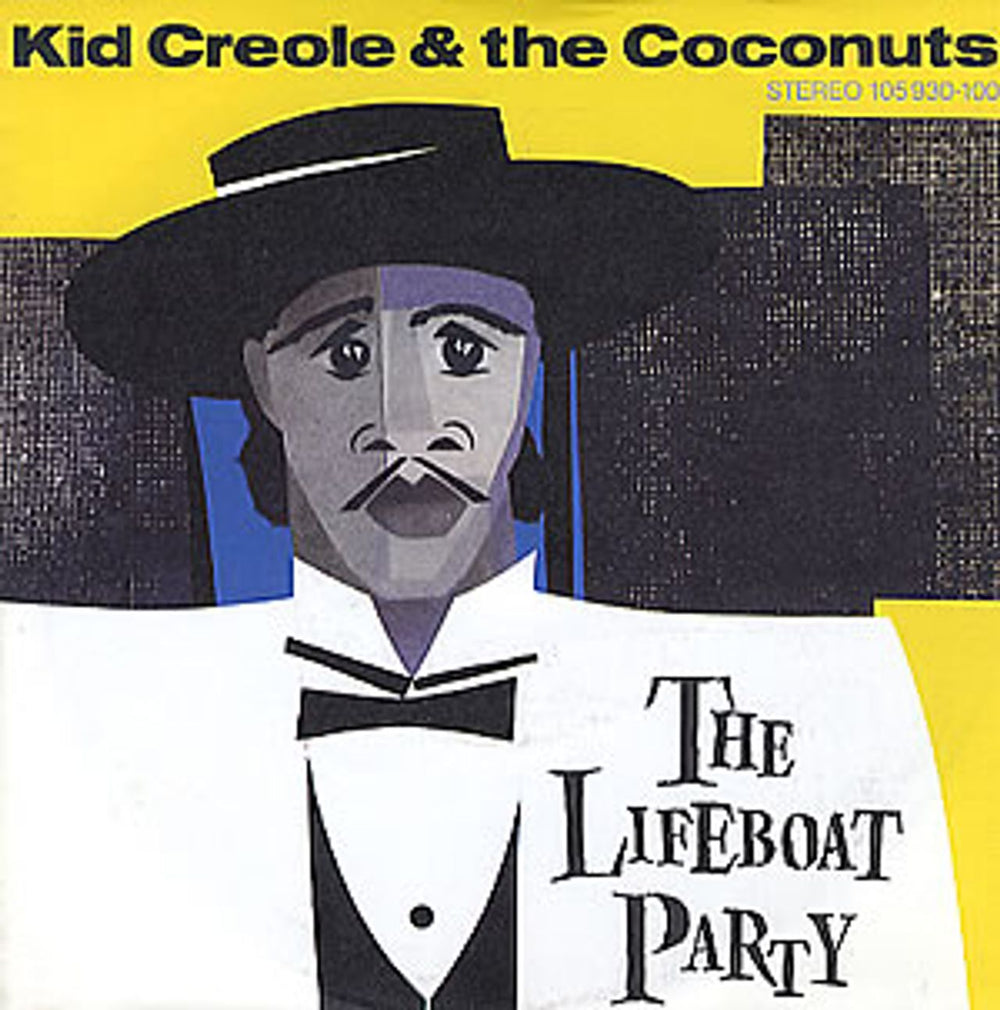 Kid Creole & The Coconuts The Lifeboat Party - Wide German 7" vinyl single (7 inch record / 45) 105930-100