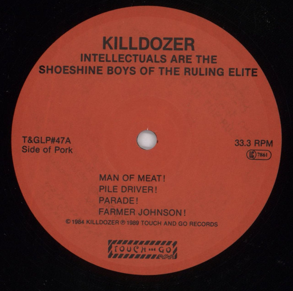 Killdozer Intellectuals Are The Shoeshine Boys Of The Ruling Elite - 2nd UK vinyl LP album (LP record) KIZLPIN829279