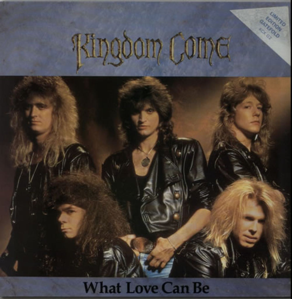 Kingdom Come (80s) What Love Can Be UK 12" vinyl single (12 inch record / Maxi-single) KCXG2