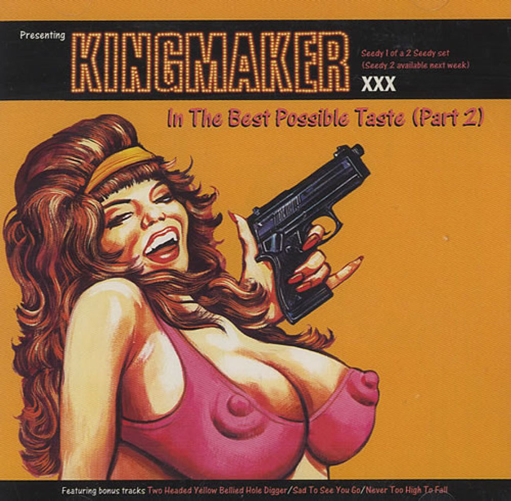 Kingmaker In The Best Possible Taste [Part 2] - CD1 UK CD single (CD5 / 5") CDSCORCHS12