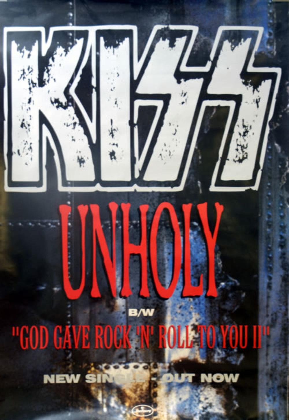 Kiss Unholy UK Promo poster 19 X 28 FLY POSTER