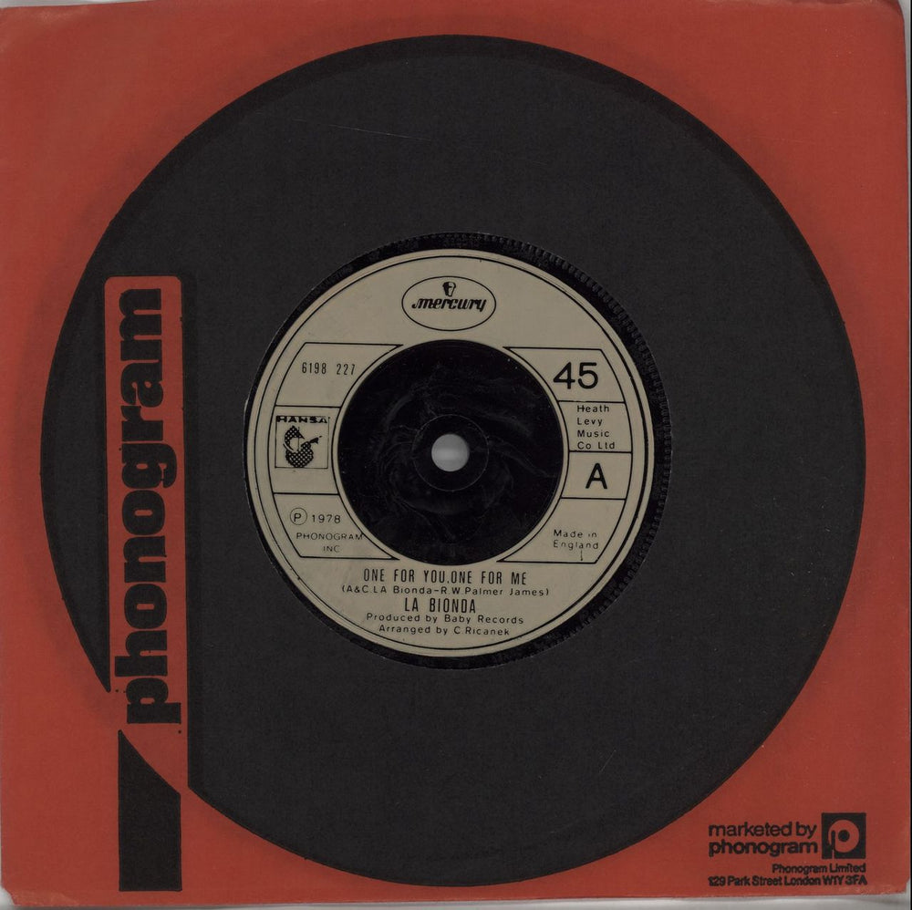 La Bionda One For You, One For Me UK 7" vinyl single (7 inch record / 45) 6198227