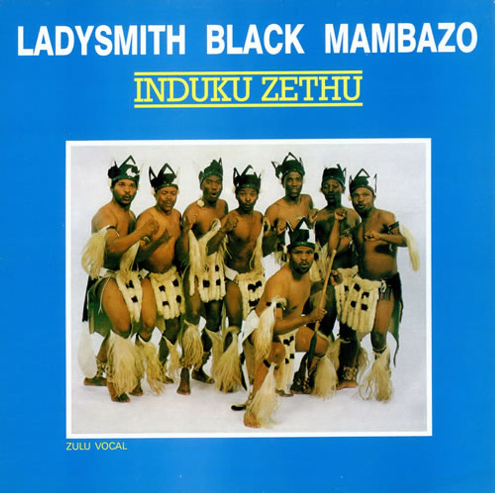 Ladysmith Black Mambazo Induku Zethu UK vinyl LP album (LP record) SERLP3