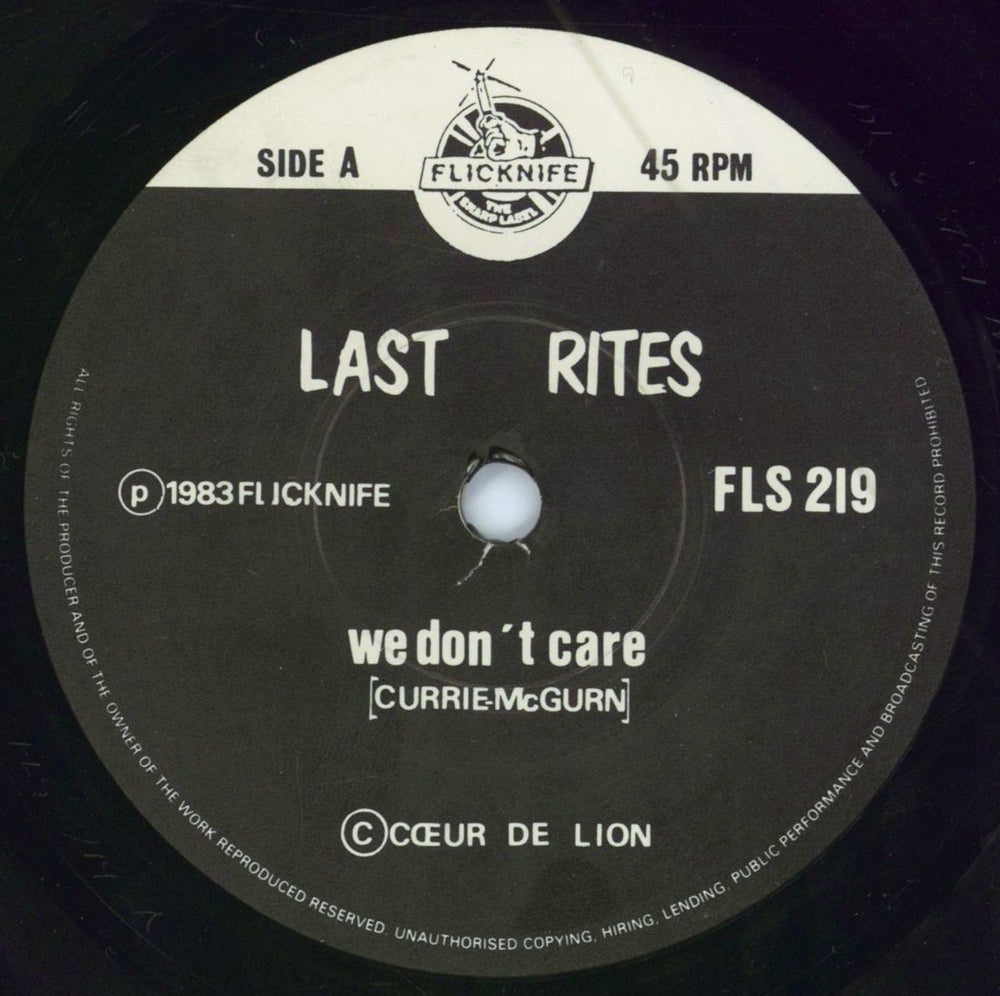 Last Rites We Don't Care UK 7" vinyl single (7 inch record / 45) 4EV07WE784235