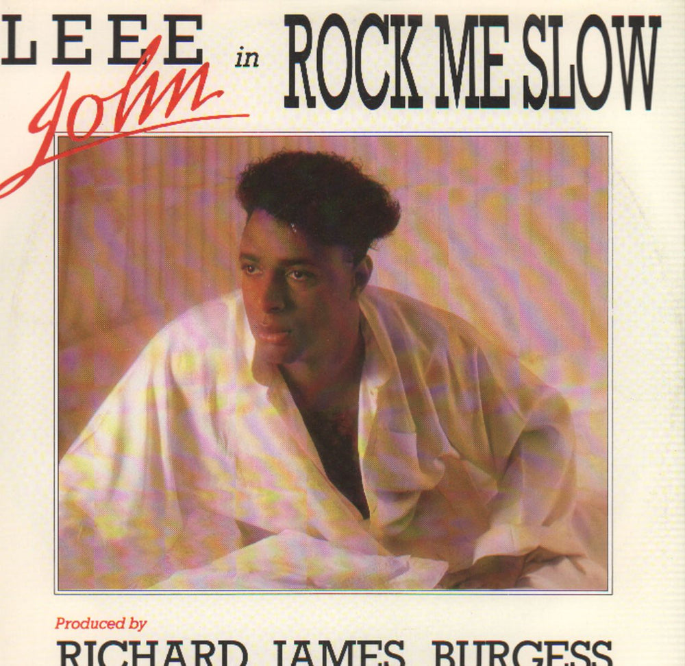 Leee John Rock Me Slow UK 7" vinyl single (7 inch record / 45) RBS1805