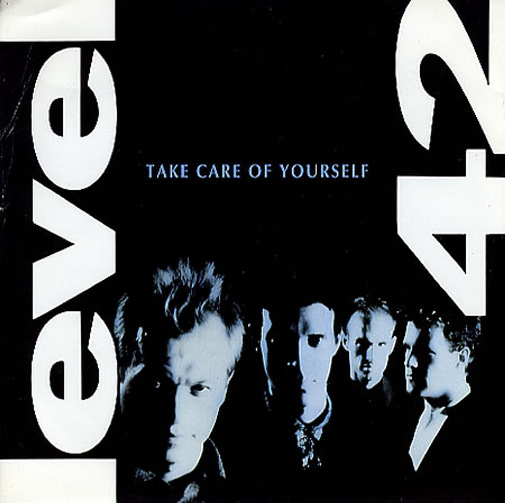 Level 42 Take Care Of Yourself UK 7" vinyl single (7 inch record / 45) PO58