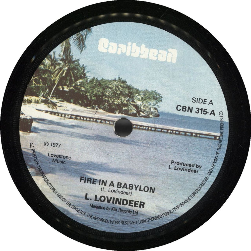 Lloyd Lovindeer Fire In A Babylon UK 7" vinyl single (7 inch record / 45) CBN315