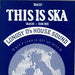 Longsy D This Is Ska UK 12" vinyl single (12 inch record / Maxi-single) VVBIG13