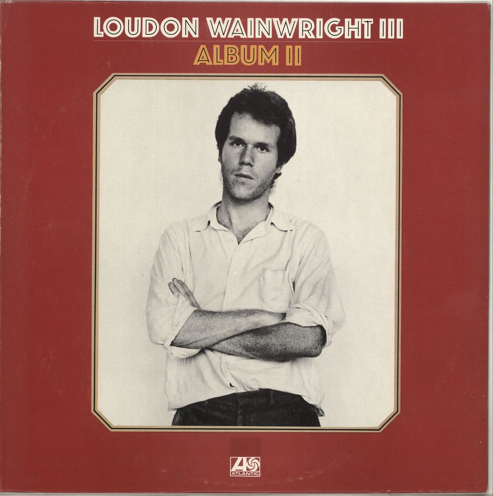 Loudon Wainwright III Album II - 1st UK vinyl LP album (LP record) 2400142