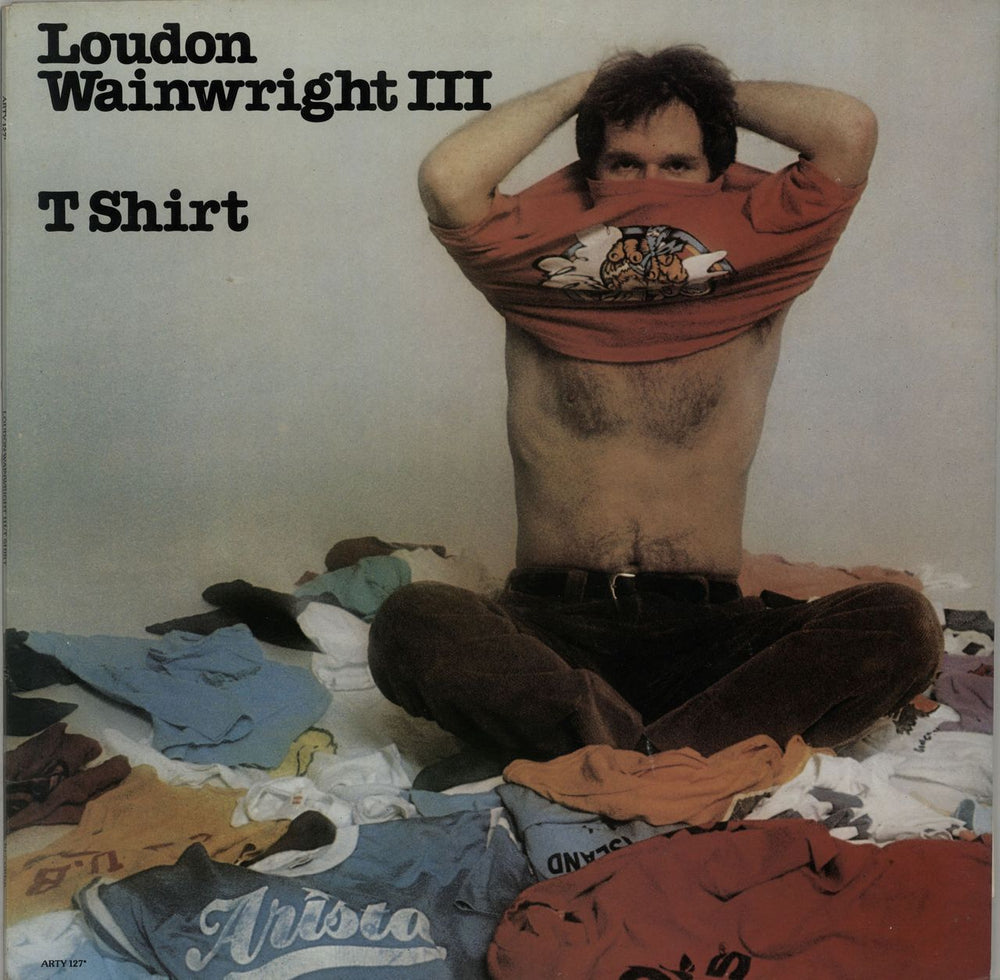 Loudon Wainwright III T Shirt UK vinyl LP album (LP record) ARTY127