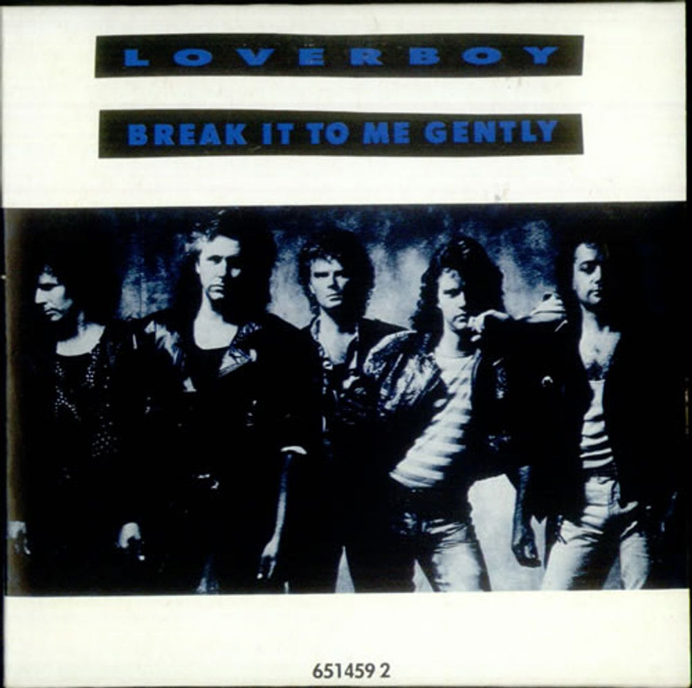 Loverboy Break It To Me Gently UK CD single (CD5 / 5") 6514592