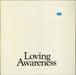 Loving Awareness Loving Awareness + Two Posters Dutch vinyl LP album (LP record) ML001