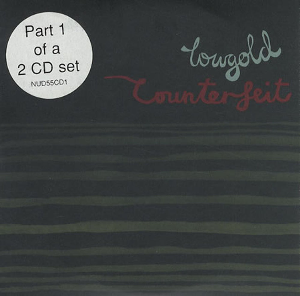 Lowgold Counterfeit UK 2-CD single set (Double CD single) NUD55CD1/2