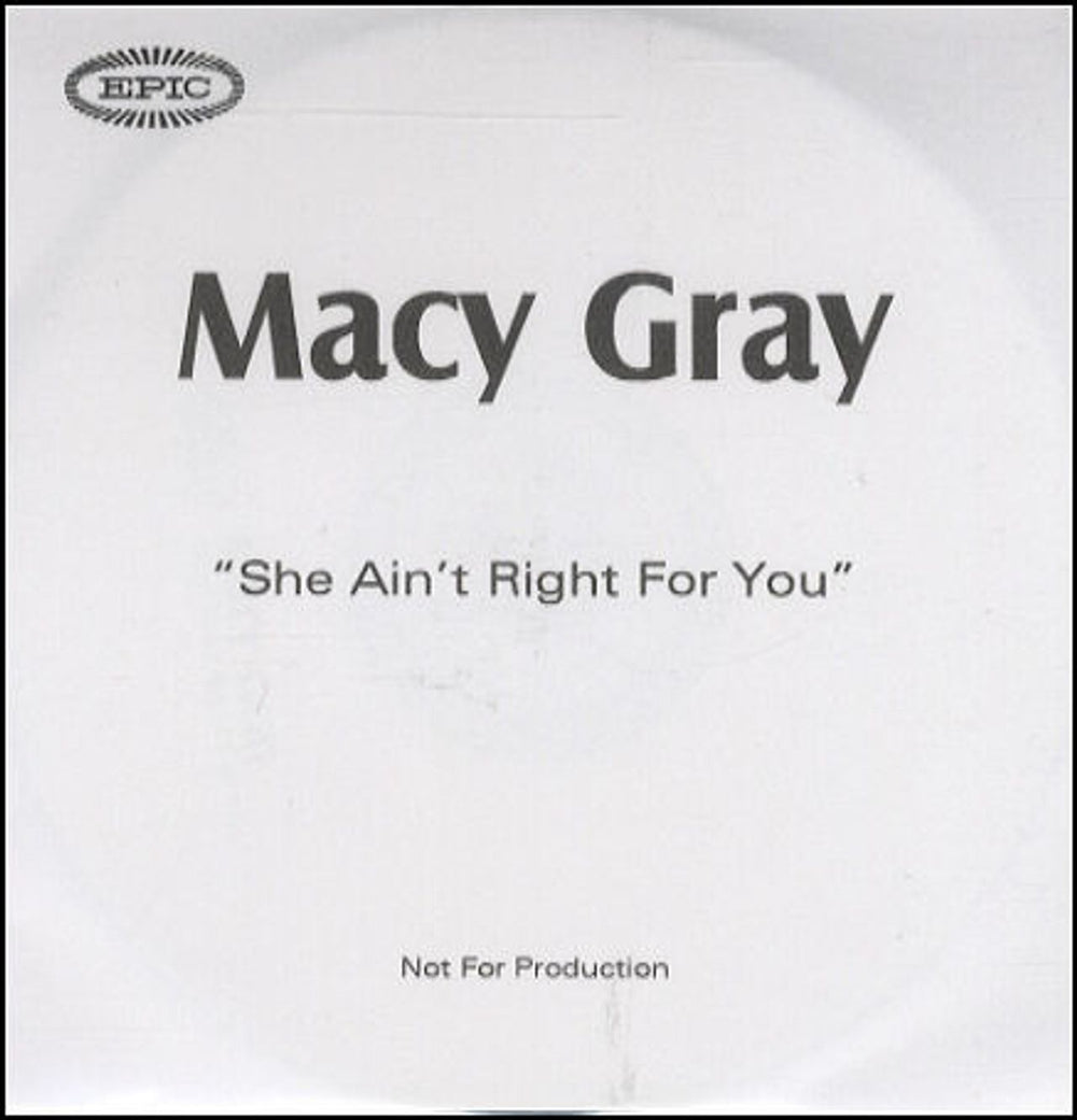 Macy Gray She Ain't Right For You UK Promo CD-R acetate CD-R ACETATE