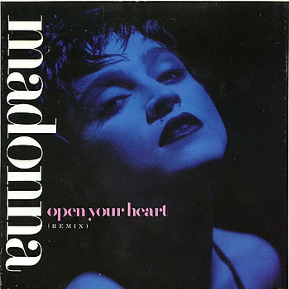 Madonna Open Your Heart - Injection Label & Glossy Sleeve UK 7" vinyl single (7 inch record / 45) W8480