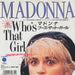 Madonna Who's That Girl Japanese 7" vinyl single (7 inch record / 45) P-2266