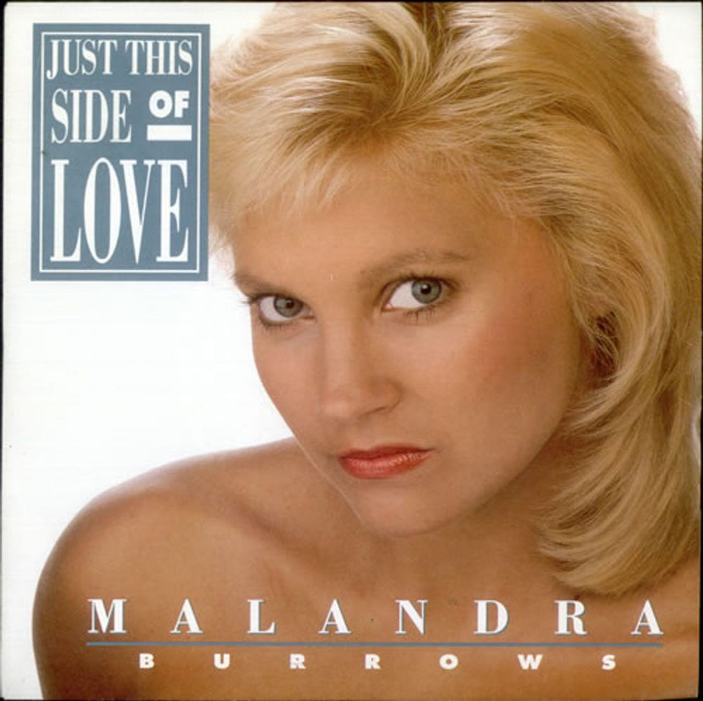 Malandra Burrows Just This Side Of Love UK 7" vinyl single (7 inch record / 45) DALE1