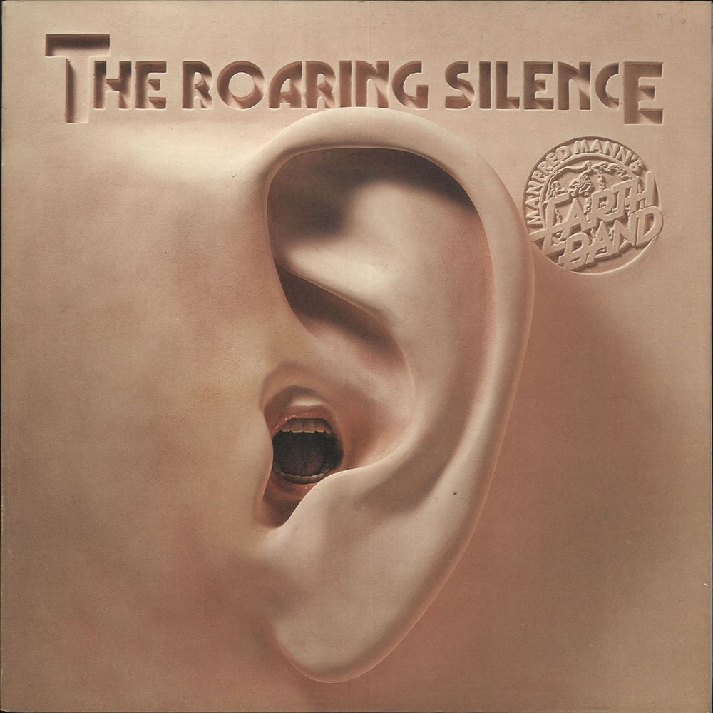 Manfred Mann's Earth Band The Roaring Silence UK vinyl LP album (LP record) BRON357