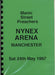 Manic Street Preachers Nynex Arena - Tour Itinerary UK Itinerary TOUR ITINERARY