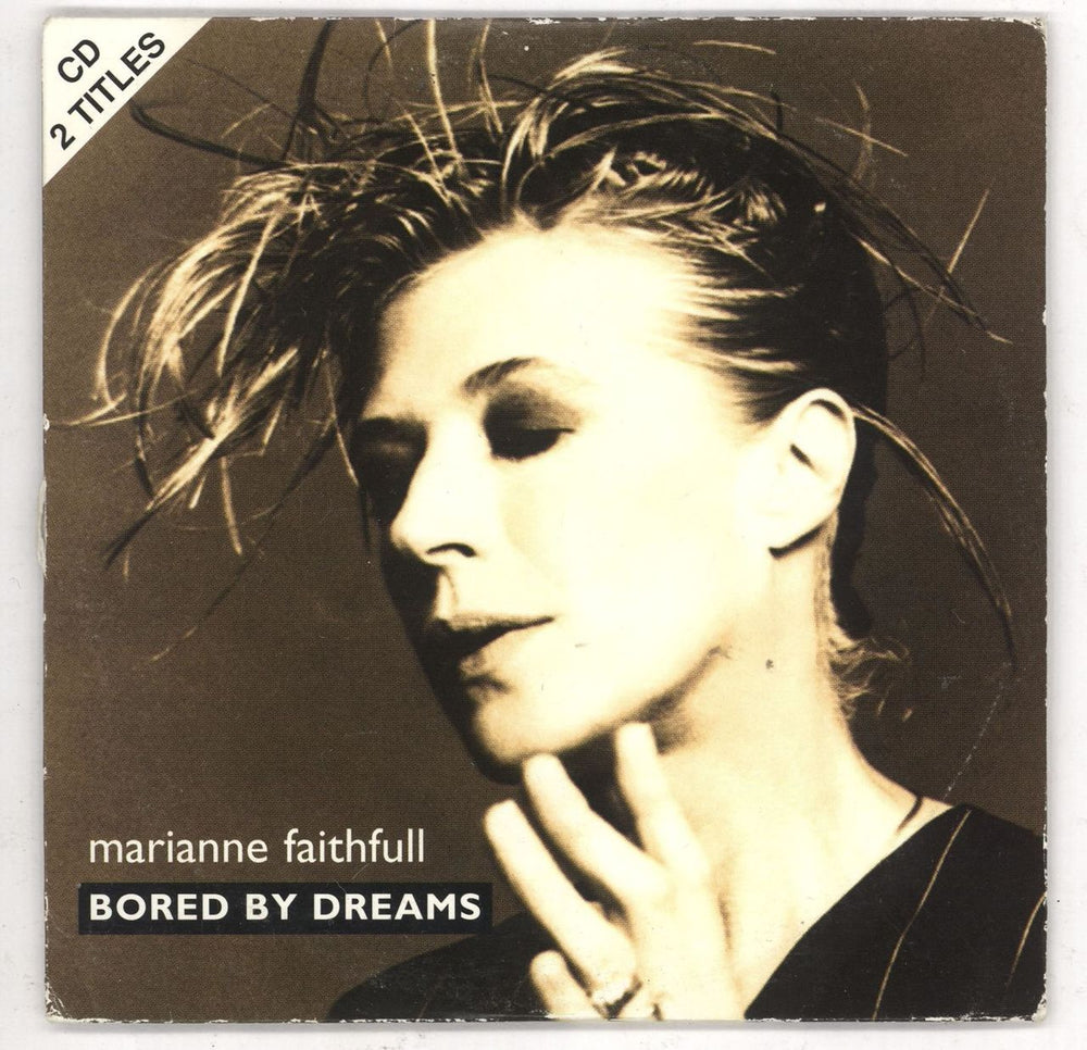 Marianne Faithfull Bored By Dreams French CD single (CD5 / 5") CIDT611