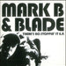 Mark B & Blade There's No Stoppin' It EP UK Promo CD single (CD5 / 5") WORDODJ032