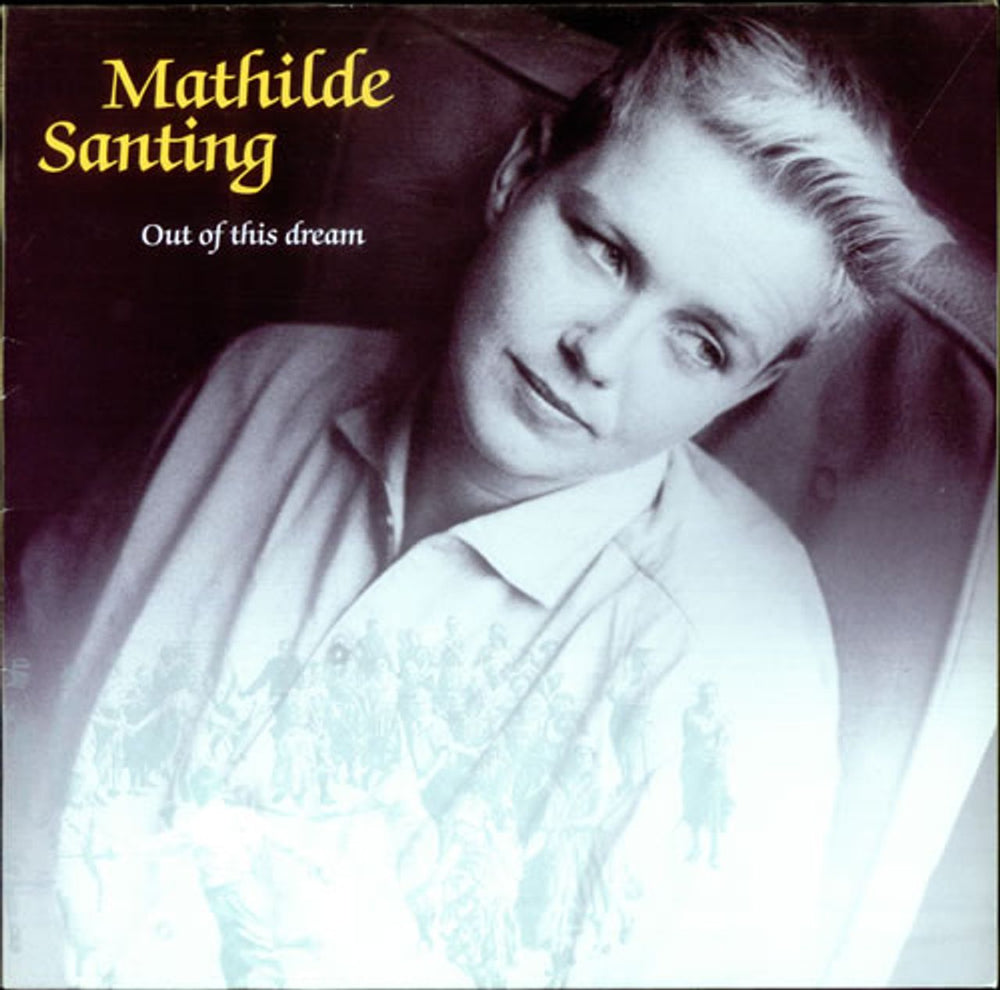 Mathilde Santing Out Of This Dream UK vinyl LP album (LP record) WX96