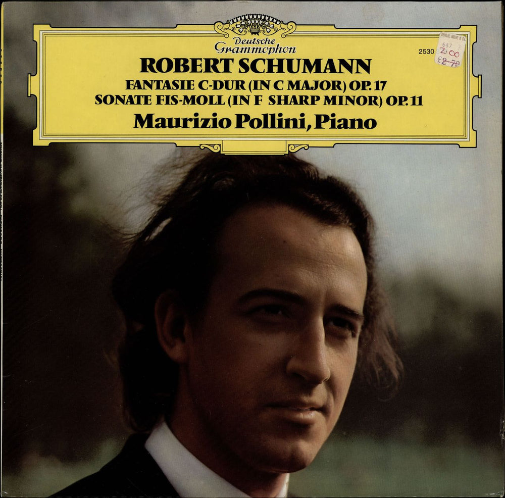 Maurizio Pollini Schumann: Fantasie C-Dur, Op.17 / Sonate Fis-Moll, Op.11 German vinyl LP album (LP record) 2530379