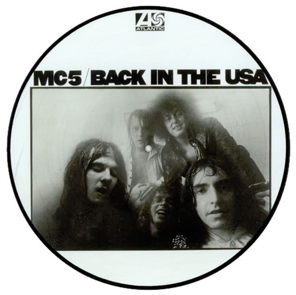 MC5 Back In The USA UK picture disc LP (vinyl picture disc album) 8122736611