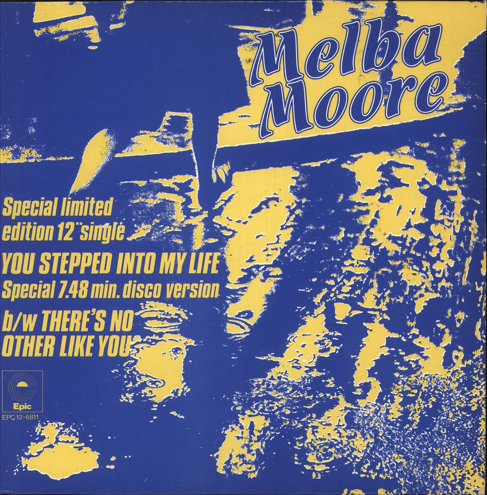 Melba Moore You Stepped Into My Life UK 12" vinyl single (12 inch record / Maxi-single) EPC12-6811