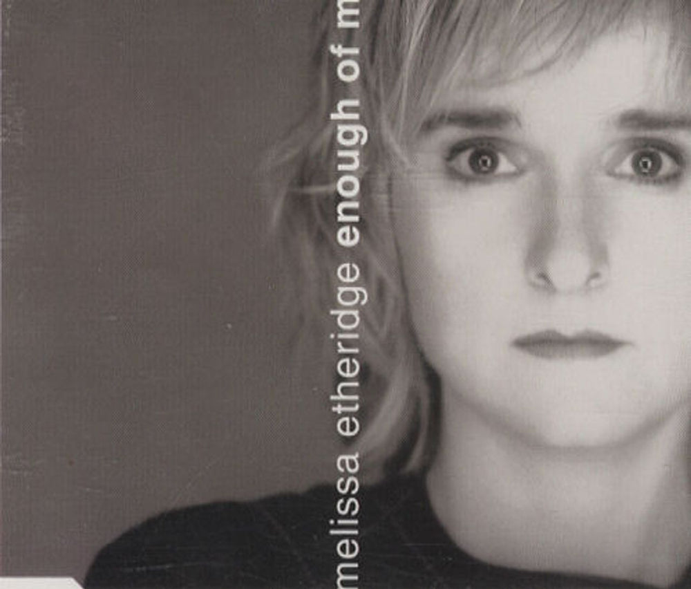 Melissa Etheridge Enough Of Me - Mainstream Version US Promo CD single (CD5 / 5") ISCD1051-2