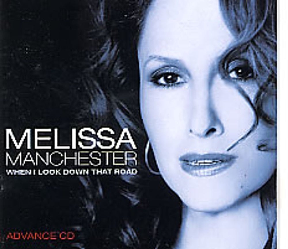 Melissa Manchester When I Look Down That Road US Promo CD album (CDLP) KOC-CD-9537