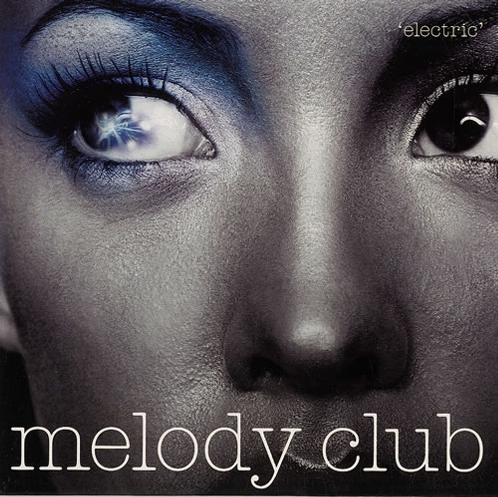 Melody Club Electric UK CD single (CD5 / 5") 724354683923