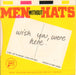 Men Without Hats I Got The Message UK 7" vinyl single (7 inch record / 45) MWH07IG661517