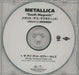 Metallica The Day That Never Comes Japanese Promo CD-R acetate CDR