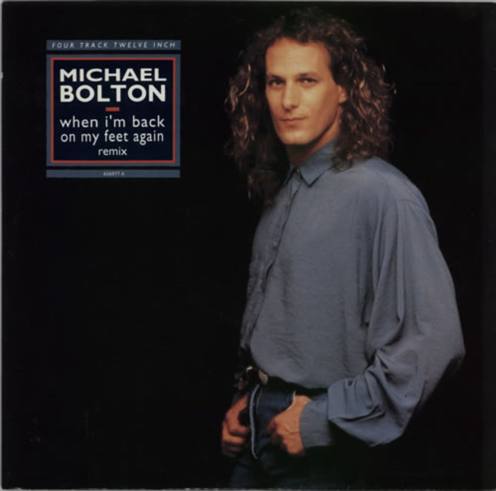 Michael Bolton When I'm Back On My Feet Again Remix UK 12" vinyl single (12 inch record / Maxi-single) 6560776
