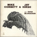 Mike Corbett & Jay Hirsh With Hugh McCracken Mike Corbett & Jay Hirsh With Hugh McCracken UK vinyl LP album (LP record) 2400141