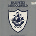 Mike Oldfield Blue Peter - 2nd UK 7" vinyl single (7 inch record / 45) VS317