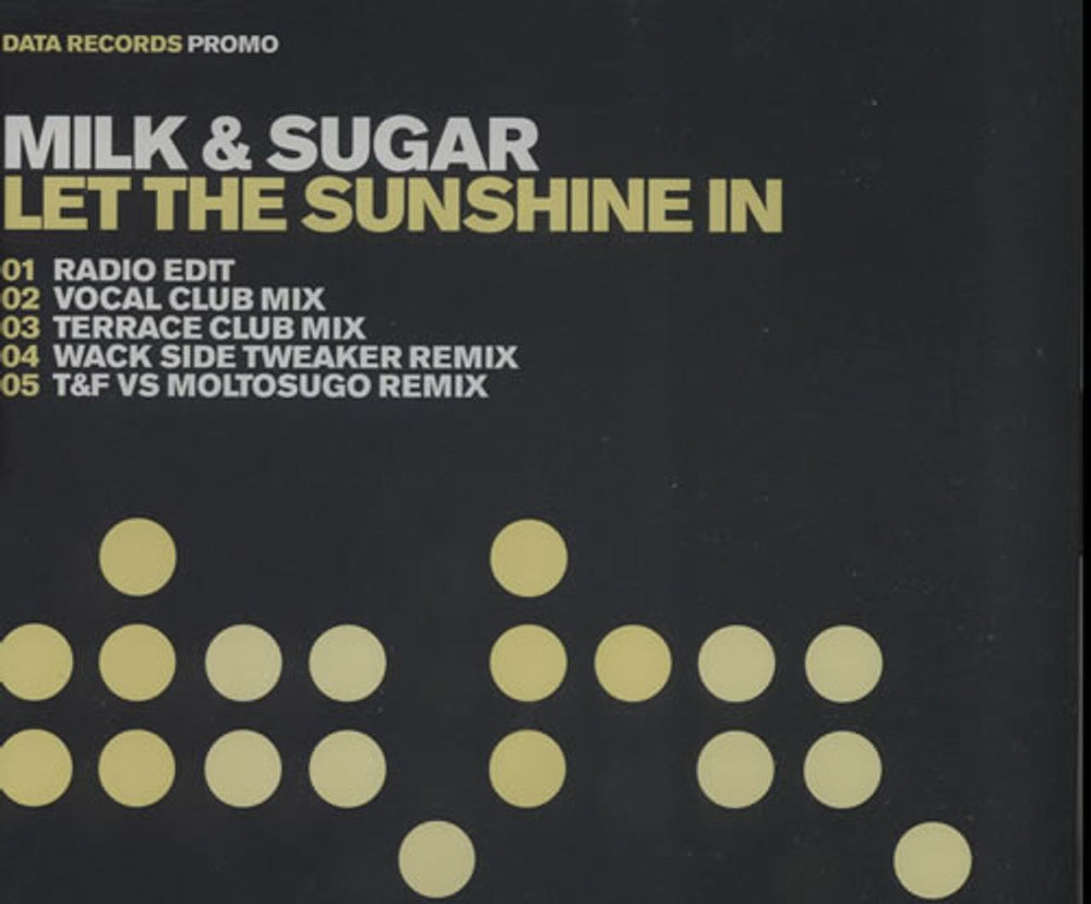 Milk & Sugar Let The Sunshine In UK Promo CD single (CD5 / 5") DATA64CDSP
