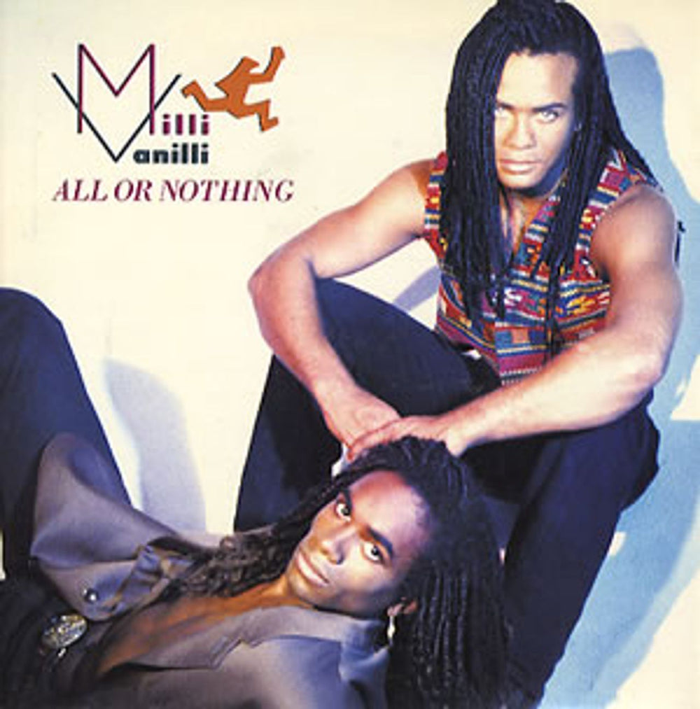 Milli Vanilli All Or Nothing Dutch 7" vinyl single (7 inch record / 45) COOL199