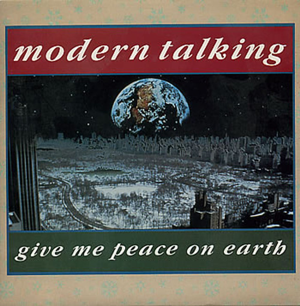 Modern Talking Give Me Peace On Earth UK 7" vinyl single (7 inch record / 45) PB41071