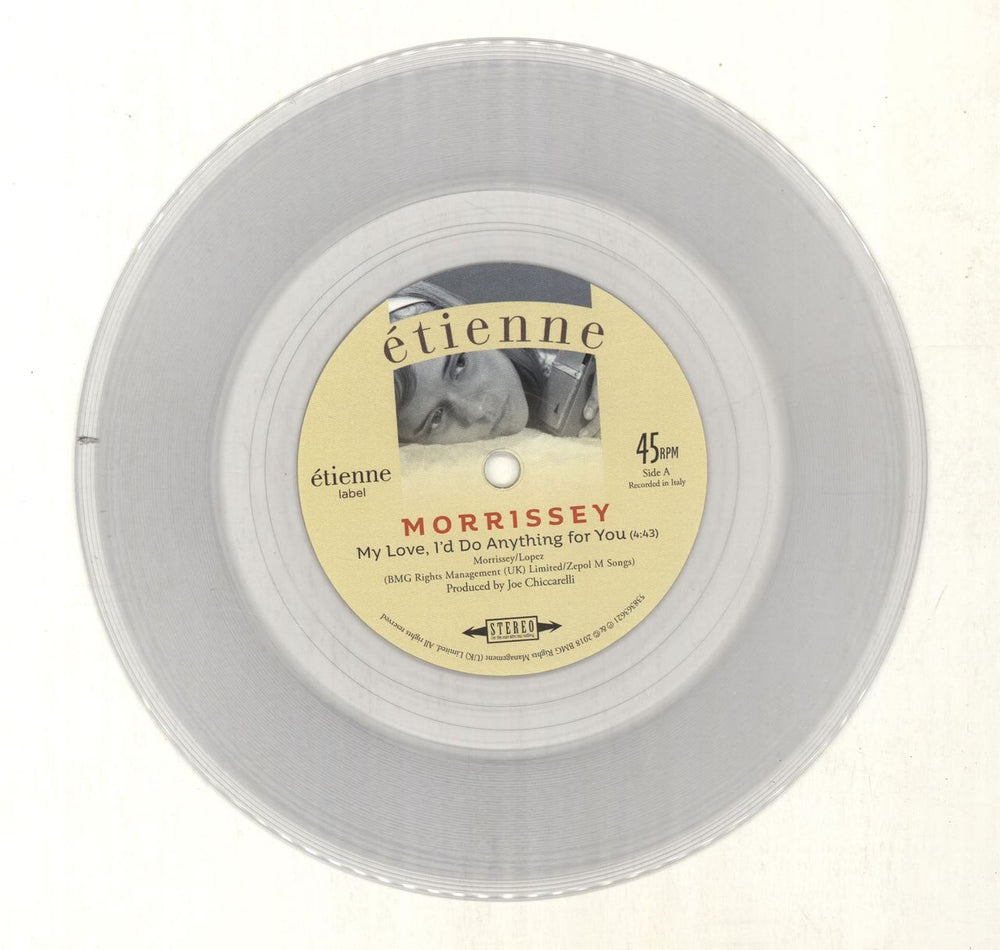 Morrissey My Love, I'd Do Anything For You - Clear Vinyl UK 7" vinyl single (7 inch record / 45) MOR07MY693183